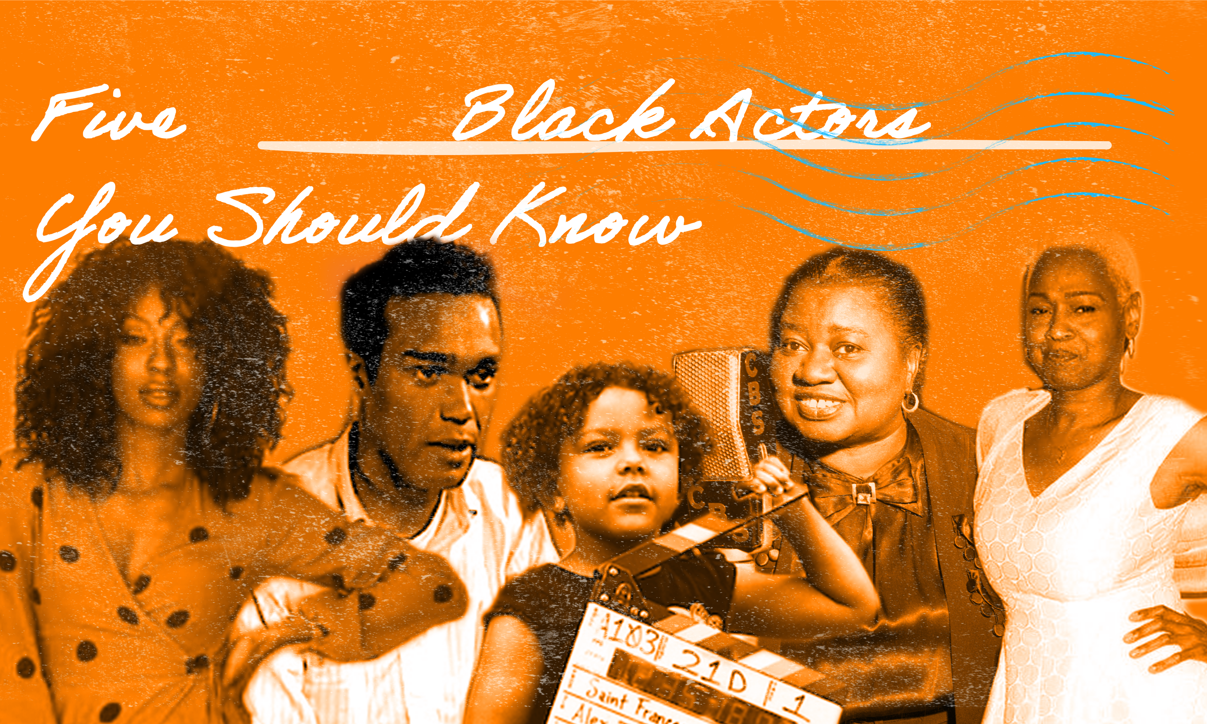Five Black Actors You Should Know