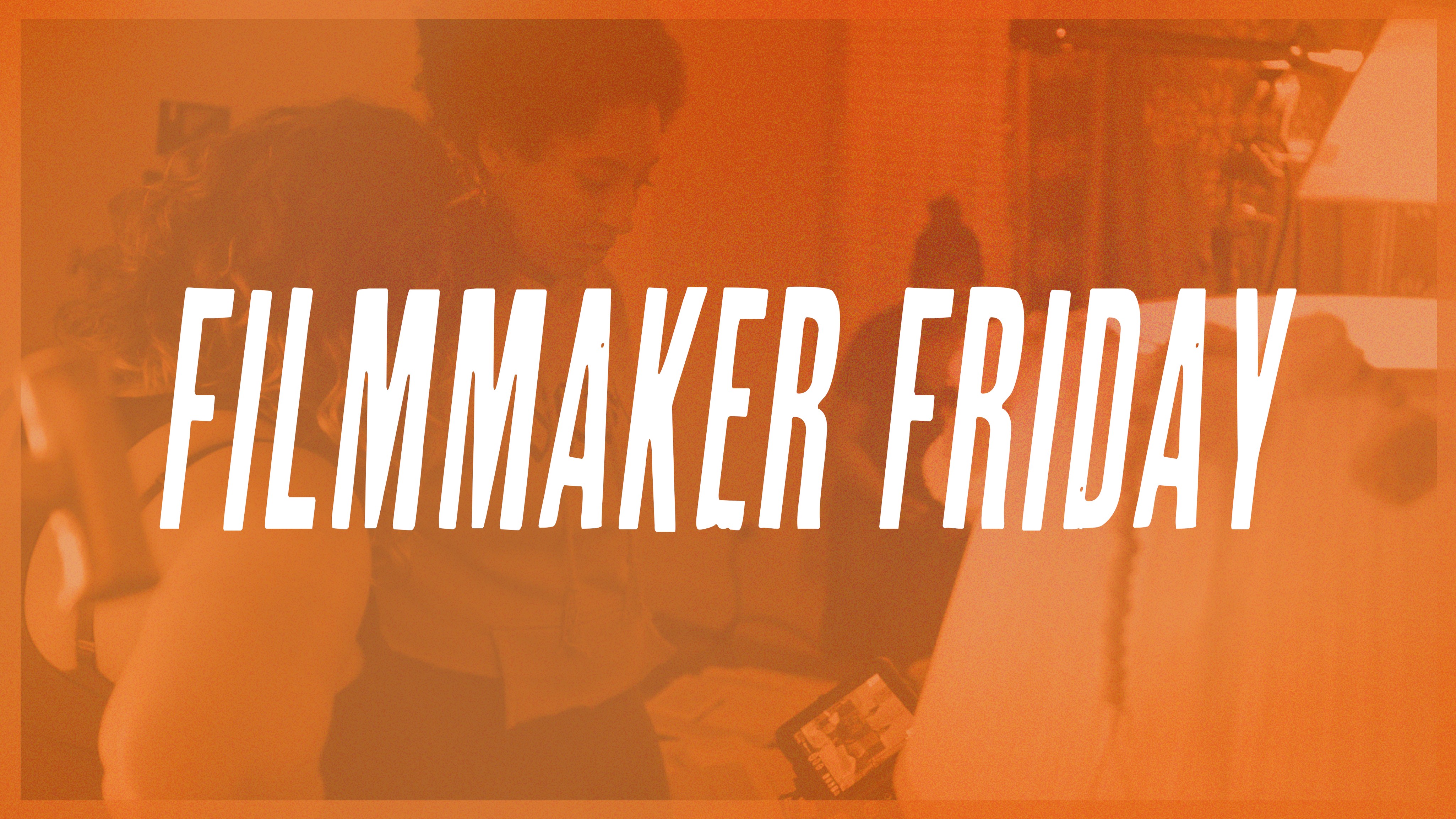 Alex Dauphin- Filmmaker Friday